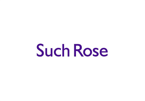 SUCHROSE