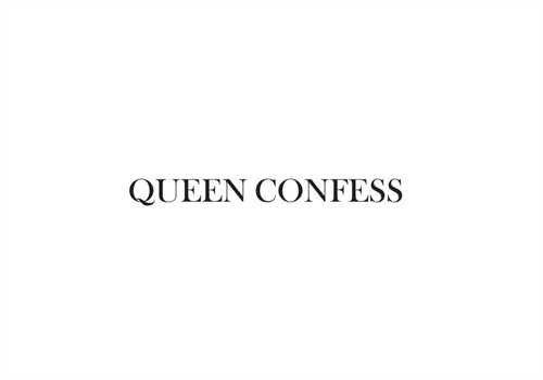 QUEENCONFESS