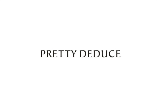 PRETTYDEDUCE