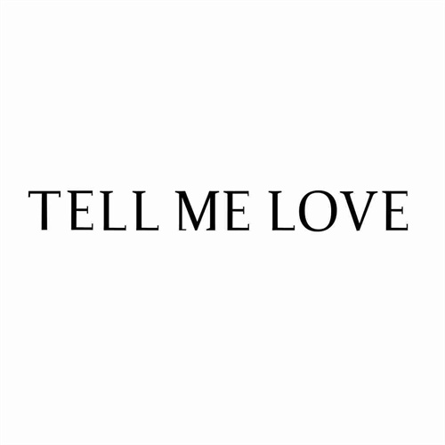 TELLMELOVE